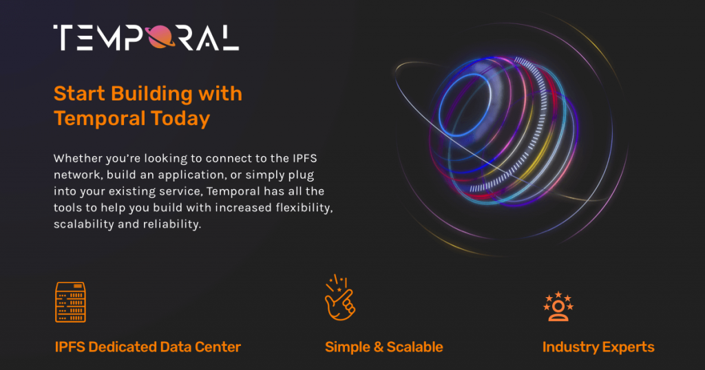 Temporal - Temporals pinning service 'playground' - The Dropbox of IPFS Temporal's pinning service for decentralized file storage